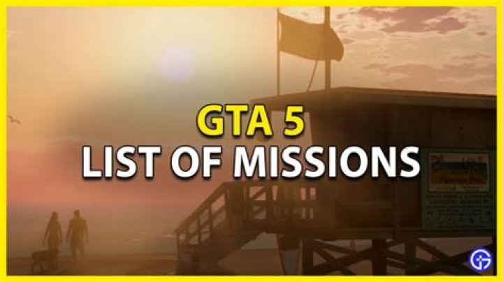 What is the correct order of missions in GTA 5?